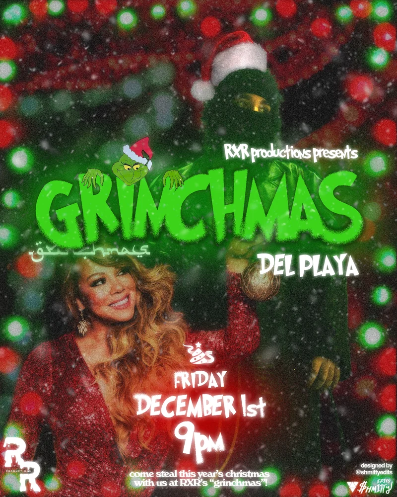 Grinchmas RXR — event flyer designed by Shmitty Media for RXR Productions